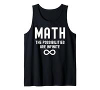 The Possibilities are Infinite - Humour mathématique, mathématiques drôles Débardeur