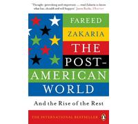 The Post-American World: And The Rise Of The Rest