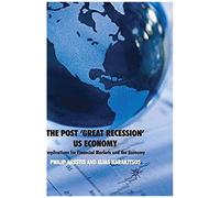 The Post 'great Recession' Us Economy