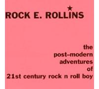 The Post-modern Adventures of 21st Century Rock N Roll Boy