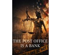 THE POST OFFICE IS A BANK