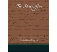 The Post Office Tagore, Rabindranath (Auteur)