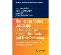 The Post-Pandemic Landscape Of Education And Beyond: Innovation And Transformation