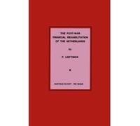 The Post-War Financial Rehabilitation of The Netherlands - [Version Originale] Inconnu (Auteur)