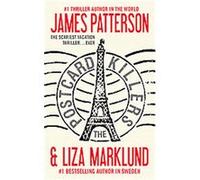 The Postcard Killers James Patterson, Liza Marklund (Auteur)
