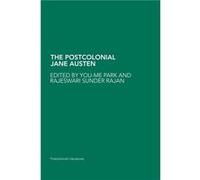The Postcolonial Jane Austen by YouMe Park YouMe Park (Auteur)