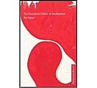 The Postcolonial Politics Of Development