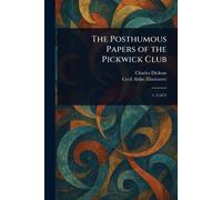 The Posthumous Papers of the Pickwick Club