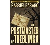The Postmaster Of Treblinka