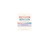 The Postpartum Depression Workbook