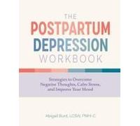 The Postpartum Depression Workbook