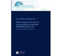 The Postulates Of Restorative Justice And The Continental Model Of Criminal Law