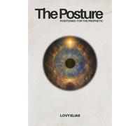 The Posture - Lovy Elias - Petran Publishing - ebook (ePub) - Livre