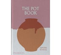 The Pot Book: Revised and updated edition