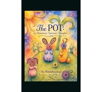 The POT: Pessimistic Optimist's Thoughts