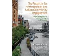 The Potential For Anthropology And Urban Community Engagement