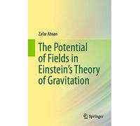 The Potential Of Fields In Einstein's Theory Of Gravitation