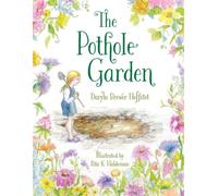 The Pothole Garden - Daryln Brewer Hoffstot - Muddy Boots - ebook (ePub) - Livre