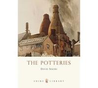 The Potteries, Shire Library David Sekers (Auteur)