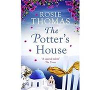 The Potters House by Rosie Thomas Paperback Book Rosie Thomas (Auteur)