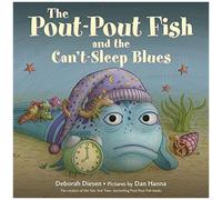 The Pout-Pout Fish And The Can't-Sleep Blues