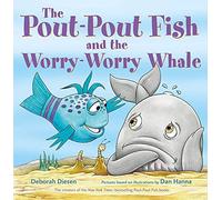 Le poisson boudeur et la baleine inquiète – Farrar, Straus and Giroux