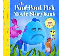 The Pout-Pout Fish Movie Storybook