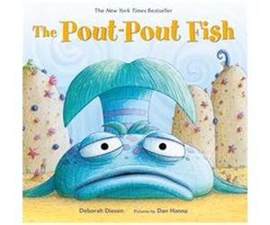 The PoutPout Fish by Deborah Diesen Inconnu (Auteur)