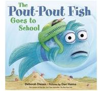The Poutpout Fish Goes to School by Deborah Diesen Deborah Diesen (Auteur)