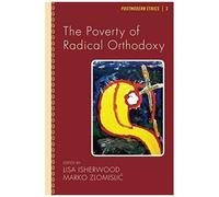 The Poverty Of Radical Orthodoxy