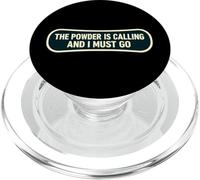 The Powder is Calling and I Must Go Snowboard Snowboard PopSockets PopGrip pour MagSafe