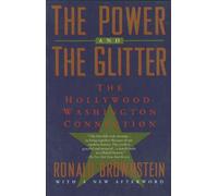 The Power and the Glitter: The Hollywood-Washington Connection