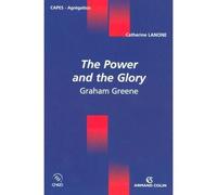 The Power and the Glory - Graham Greene - Catherine Lanone - Armand Colin - broché - Scolaire / Universitaire