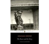 The Power and the Glory - Graham Greene - Penguin Publishing Group - Livre en Anglais - Paperback Graham GreeneGraham Greene (Auteur)