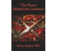 The Power Behind the Lionheart