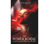 The Power Borne: A spicy contemporary witch fantasy