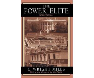 [The Power Elite] [By: Mills, C. Wright] [February, 2000]
