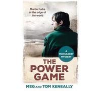 The Power Game by Meg and Tom Keneally Meg and Tom Keneally (Auteur)