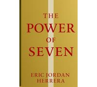 The Power of 7: A Journey Through Spiritual Evolution