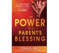 The Power of a Parent's Blessing