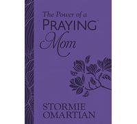 The Power of a Praying Mom