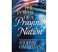 The Power of a Praying Nation Stormie Omartian (Auteur)