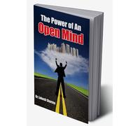 The Power of An Open Mind
