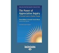 The Power Of Appreciative Inquiry