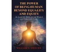 The Power Of Being Human Beyond Equality And Equity
