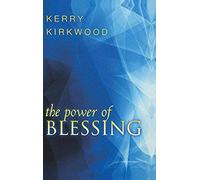 The Power Of Blessing