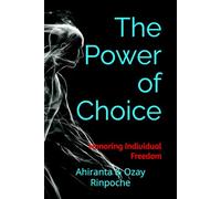 The Power of Choice: Honoring Individual Freedom