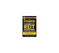 The Power Of Commercial Reit Investing