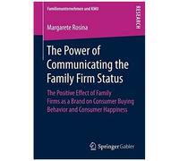 The Power Of Communicating The Family Firm Status