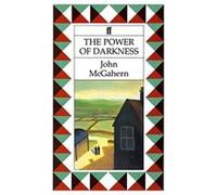 The Power of Darkness (Plays) Mcgahern, John (Auteur)